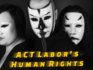 The Hypocrisy of Labor Leadership in the ACT: A Closer Look at Human Rights Commitments