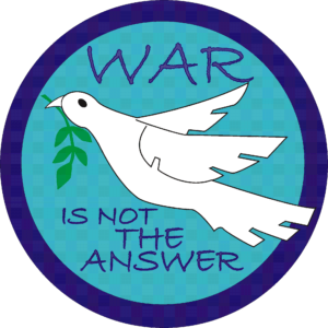 Peace dove with olive branch in a circle of blue. Words around the bird state "War is not the answer."