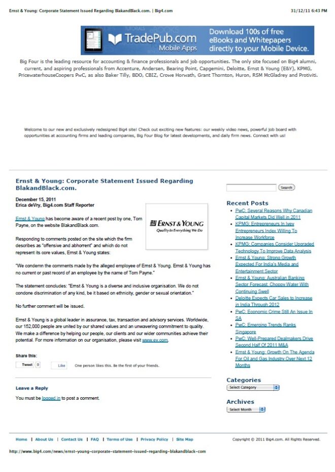 Report by Big4.com by Erica DeVry about a statement from Ernst & Young regarding racist comments published on BlakandBlack.com by an alleged employee.