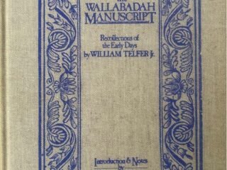 Colonial Violence: The Wallabadah Manuscript and the Enduring Strength of Gamilaraay and Wiradjuri Peoples