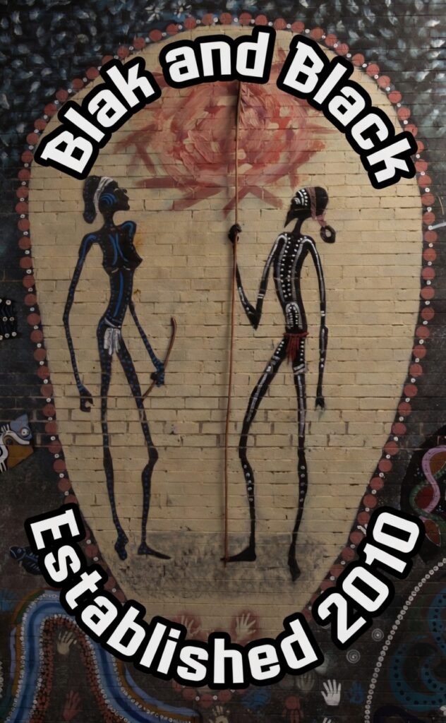 Blak and Black, Established 2010.