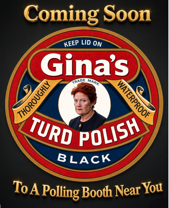 Pauline Hanson on a tin of shoe polish.